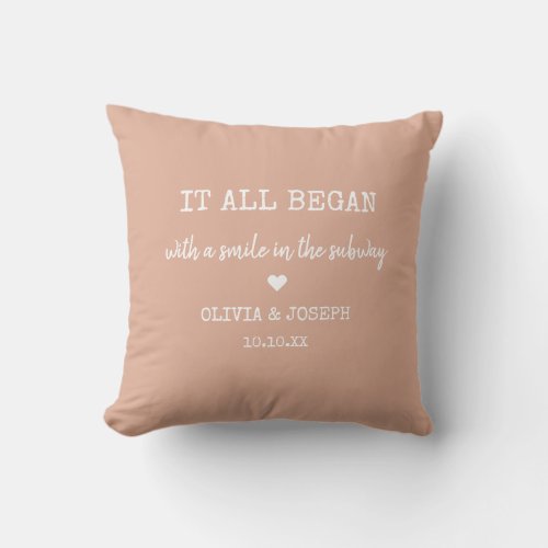 Custom Dusty Pink Where It All Began Valentine Day Throw Pillow
