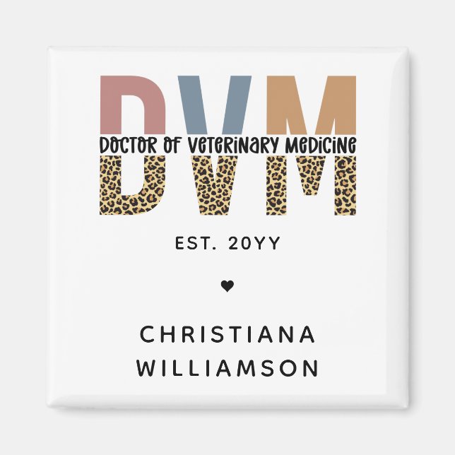 Custom DVM Doctor of Veterinary Medicine Gifts Magnet (Front)