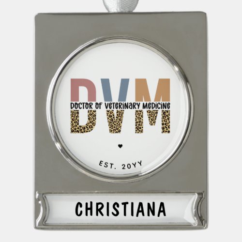 Custom DVM Doctor of Veterinary Medicine Gifts Silver Plated Banner Ornament