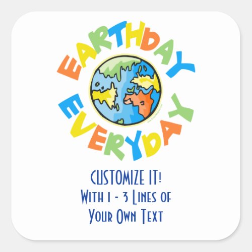 Custom Earth Day Square Sticker