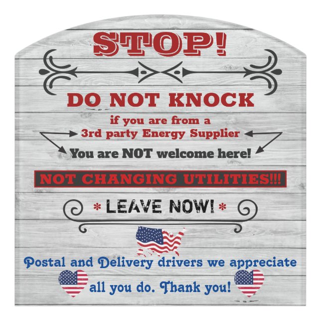 CUSTOM Editable STOP Energy Supplier Not Welcome Door Sign (Contour Front)
