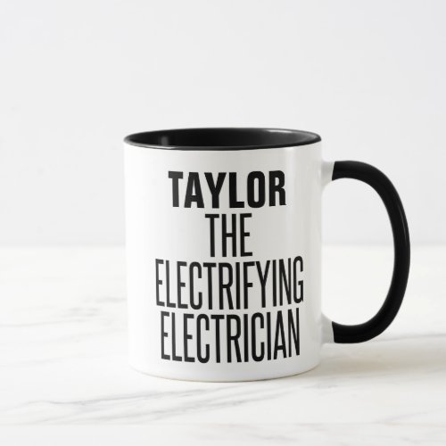 CUSTOM Electrifying Electrician Mug