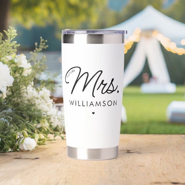 Custom Elegant Future Mrs. Modern Engagement Insulated Tumbler (Wedding)