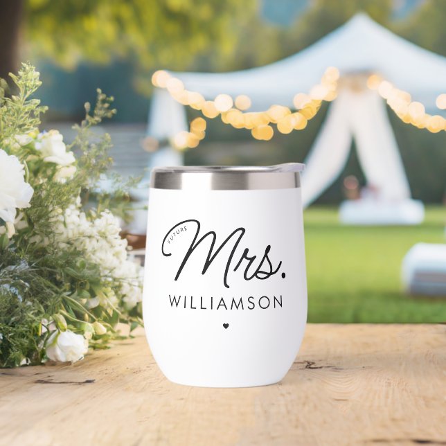 Custom Elegant Future Mrs. Modern Engagement Thermal Wine Tumbler (Wedding)