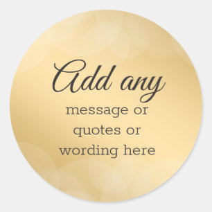 CUSTOM Elegant Gold with Bokeh Classic Round Sticker