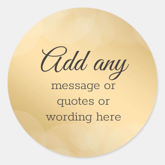 CUSTOM Elegant Gold with Bokeh Classic Round Sticker (Front)