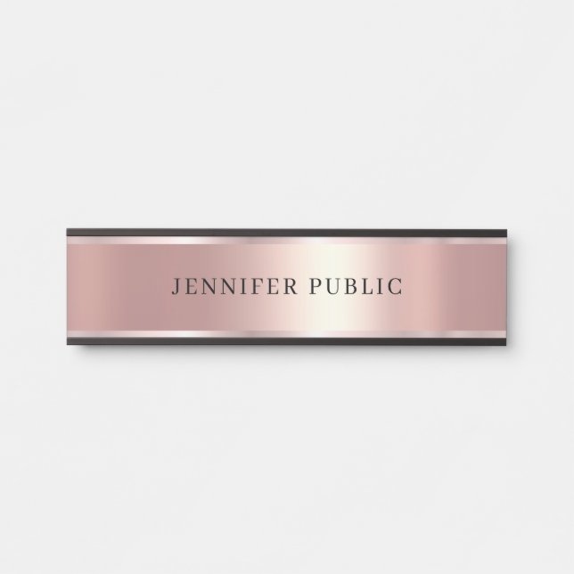 Custom Elegant Modern Template Luxury Rose Gold Door Sign (Front)