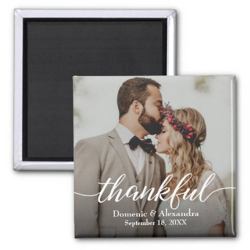 Custom Elegant Photo Thankful Script Wedding Magnet