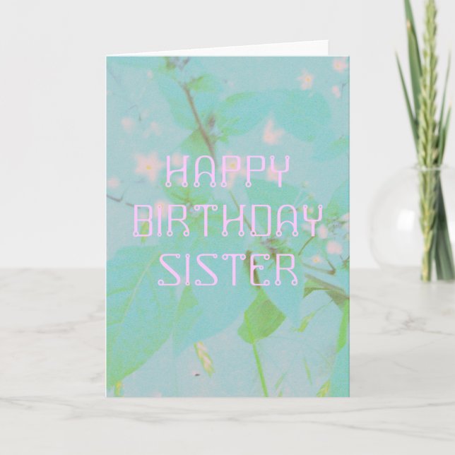 Custom Elegant Sister Birthday Card (Front)