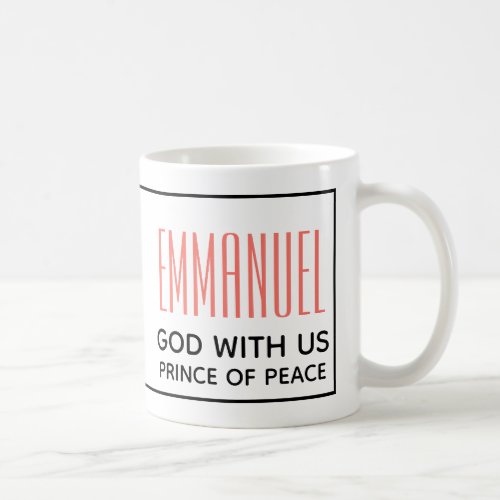 Custom EMMANUEL PRINCE OF PEACE Christmas Coffee Mug