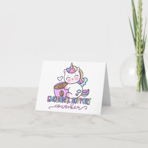 Custom Emotional Support Work Bestie Unicorn Card