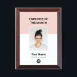 Custom Employee of the Month Logo and Photo Award Plaque<br><div class="desc">Custom cute feminine trendy blush pink and white Employee of the month Appreciation award plaque featuring Photo,  business company Logo,  employee Name and title. Any color,  any font,  no minimum.

employee of the month template,  custom employee of the month plaque</div>