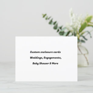 Custom Enclosure Cards - Floral or Foil Inserts