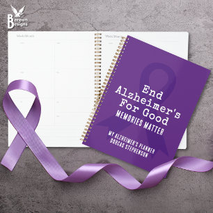 Custom End Alzheimers For Good Alz Awareness Planner