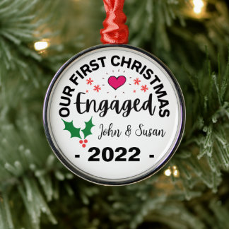 Custom Engaged Christmas, Engagement Personalized  Metal Ornament