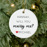Custom Engagement Personalized Will you marry me Ceramic Ornament<br><div class="desc">will you marry me ornament,  boyfriend unique proposal photo prop,  his personalized wedding engagement idea,  girlfriend Christmas gift for her, 
custom engaged marriage keepsake decor,  customized he asked decoration present,  anniversary from him Valentine's Day,  personalised pop the question party,  New Year's Eve surprise birthday,  first 1st xmas tree reveal</div>