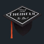 Custom Engineer To Be Graduation Cap Topper<br><div class="desc">This custom graduation cap topper shows the year of graduation and then says "ENGINEER to be!"  Let everyone at Graduation know that you're going on to College to become an Engineer and you are proud of it!</div>