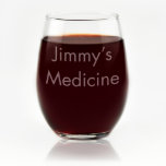 Custom Engraved Medicine Stemless Wine Glass<br><div class="desc">This light-hearted design is perfect for the people in your life for whom wine is the best medicine!</div>