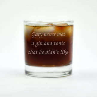 Custom Engraved Never Met A Gin&Tonic Rocks Glass