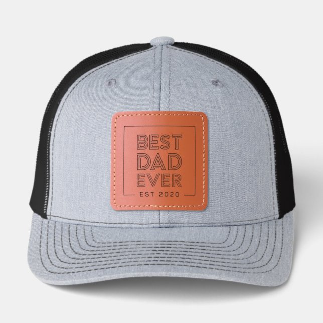 Custom Est Year Best Dad Ever  Leather Patch Hat (Front)