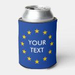 Custom Eu European Union Flag Can Coolers at Zazzle