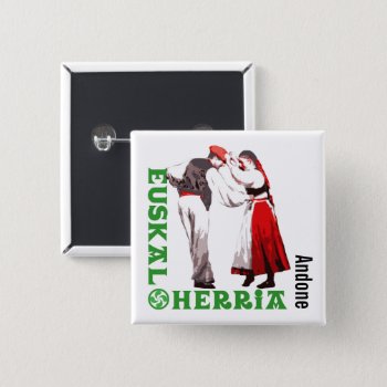 Custom  Euskal Herria  Traditional Basque Dancing: Button by RWdesigning at Zazzle