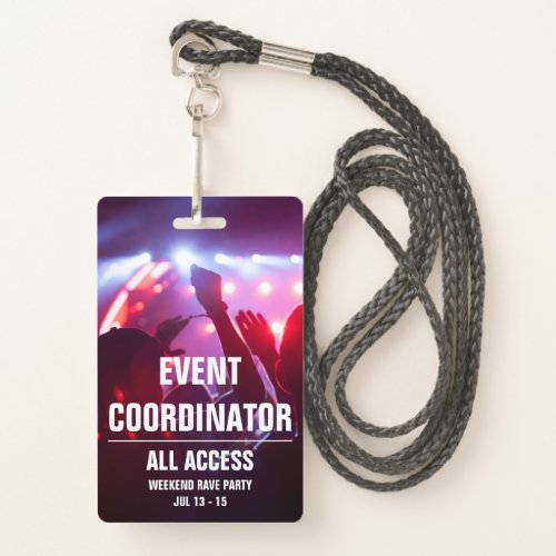 Custom Event Coordinator All Access Concert Pass B Badge