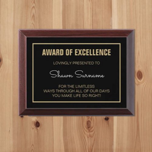  Custom Excellence For Anyone Special Award plaque