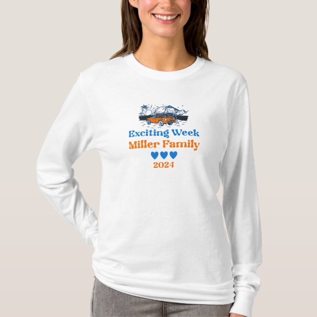 Custom Exciting Week Family Reunion Road Trip T-Shirt (Front)