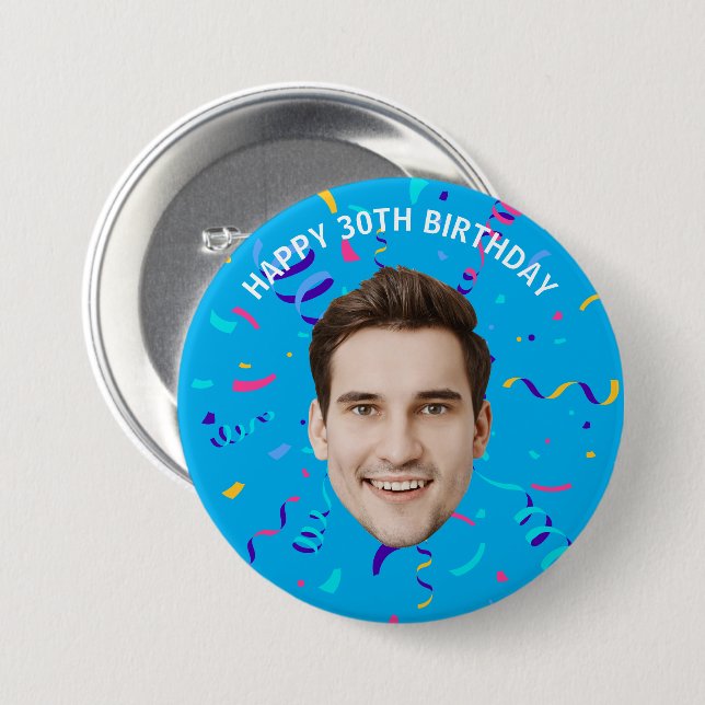 Custom Face 10th 20th 30th 40th 50th 60th Birthday Button (Front & Back)