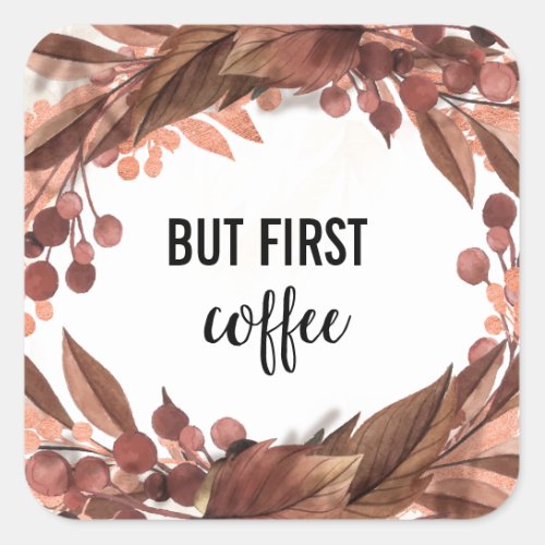 custom fall aesthetic quote script wow square sticker