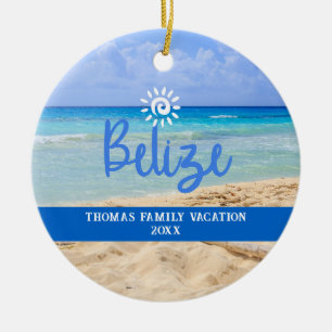 Custom Family Belize Beach Vacation Christmas Ceramic Ornament