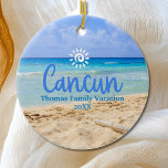 Custom Family Cancun Vacation Christmas Tree Ceramic Ornament<br><div class="desc">Cute personalizable Cancun Trip souvenir.

Customization:
Change Caption and year to make it unique.</div>