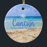 Custom Family Cancun Vacation Christmas Tree Ceramic Ornament<br><div class="desc">Cute personalizable Cancun Trip souvenir.

Customization:
Change Caption and year to make it unique.</div>