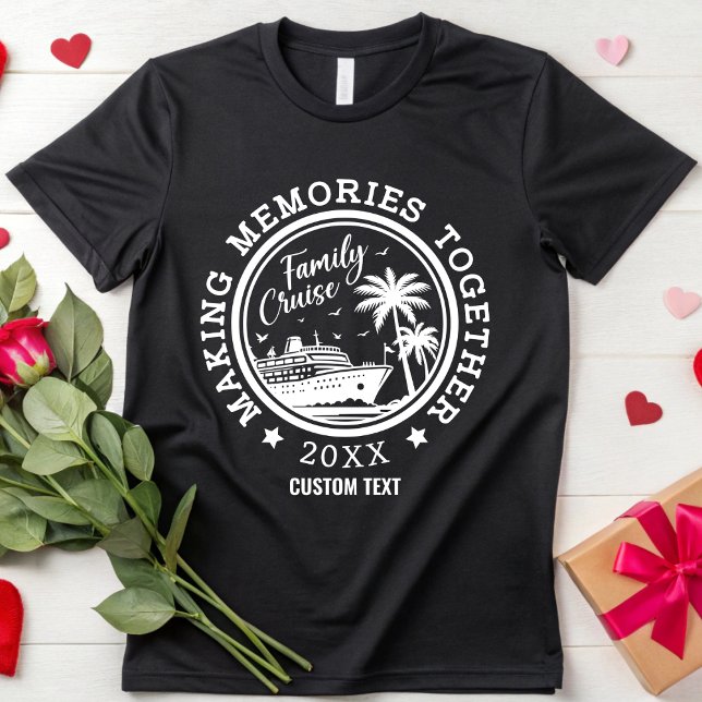 Custom Family Cruise 2025 Making Memories Together T-Shirt (Creator Uploaded)