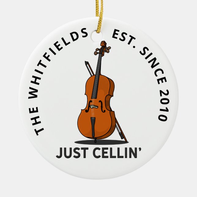 Custom Family Just Cellin Cello Fiddle Musician Ceramic Ornament (Front)