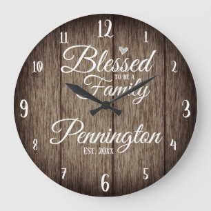 Custom Family Name Blessed to Be Large Clock