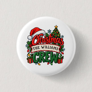 Custom Family Name Christmas Crew Button