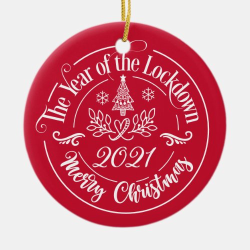 Custom Family Name Funny 2021 Christmas Holiday Ceramic Ornament