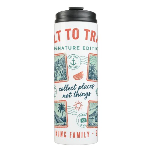 Custom Family Name Vacation Thermal Tumbler