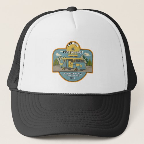 Custom Family Outdoor Nature Camping Trip Trucker Hat