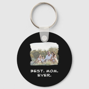 Custom Family Photo Best Mom Ever Mother's Day Keychain