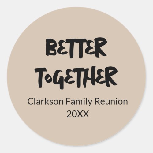 Custom Family Reunion Classic Round Sticker