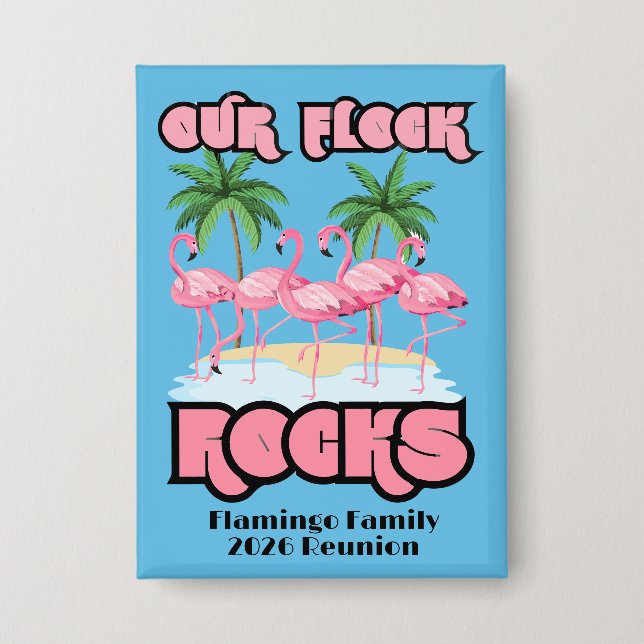 Custom Family Reunion Flamingo Party Theme Button (Front)