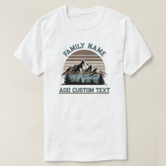 Custom Family Reunion Mountain Road Trip Camping T-Shirt