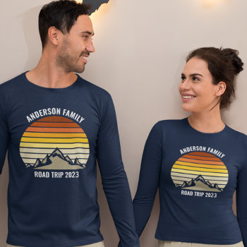 Custom Family Reunion Road Trip Sunset Long Sleeve T-shirt by epicdesigns at Zazzle