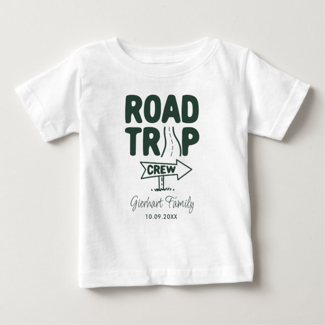 Custom Family Reunion Road Trip Typography Baby T-Shirt (Front)
