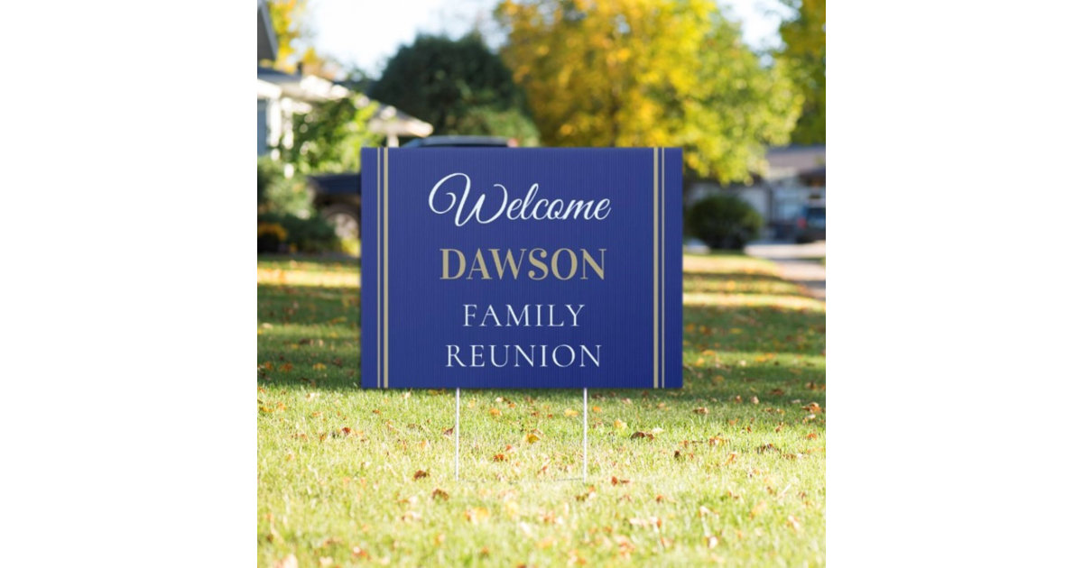 CUSTOM Family Reunion yard sign | Zazzle