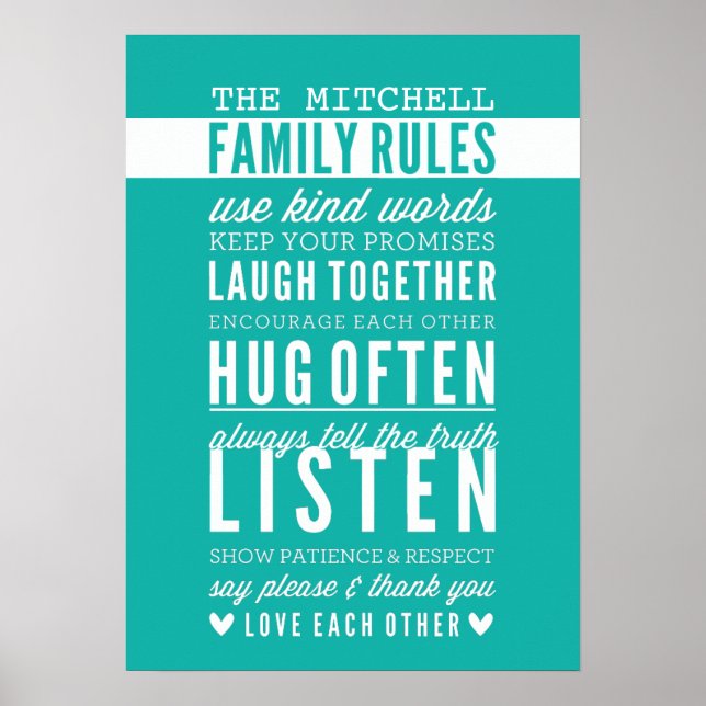 CUSTOM FAMILY RULES modern typography jade green Poster (Front)