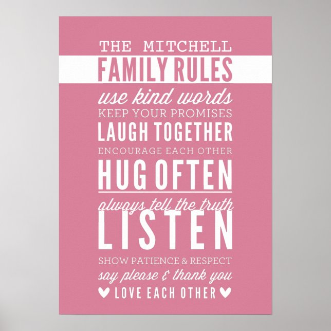 CUSTOM FAMILY RULES modern typography rose pink Poster (Front)